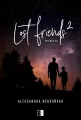 Lost Friends 2. Friends. Tom 8 - tantis.pl