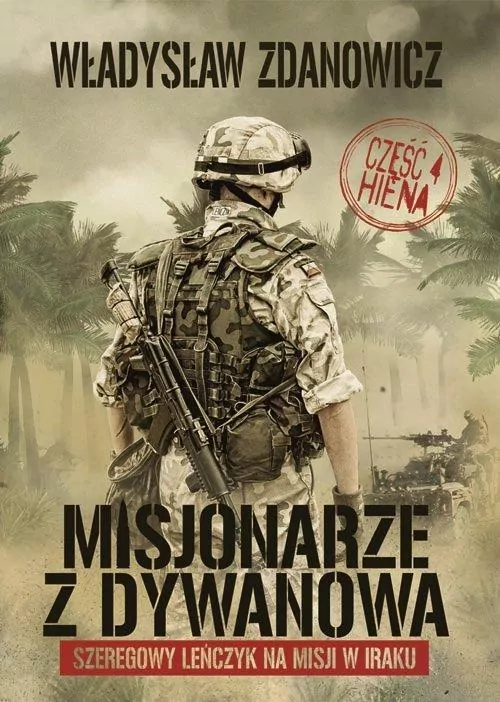 Misjonarze z Dywanowa. Hiena. Część 4 - tantis.pl