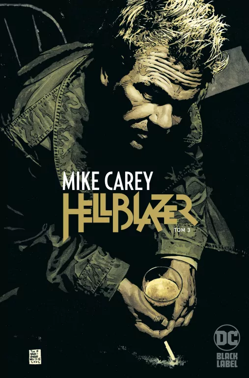 Mike Carey. Hellblazer. Tom 3 - tantis.pl