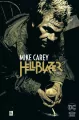 Mike Carey. Hellblazer. Tom 3 - tantis.pl