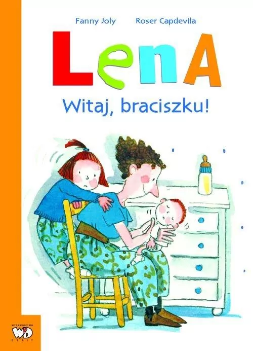 Witaj, braciszku! Lena - tantis.pl