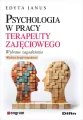 Psychologia w pracy terapeuty zajęciowego w.2 - tantis.pl