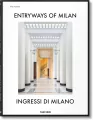 Entryways of Milan. Ingressi di Milano - tantis.pl