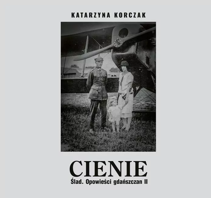 Cienie. Ślad. Opowieści gdańszczan II - tantis.pl