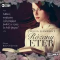 Różany eter. Audiobook - tantis.pl