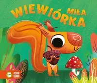 Miła wiewiórka. Historyjki harmonijki - tantis.pl