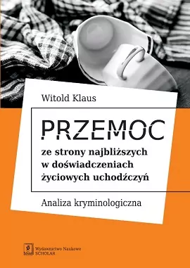Przemoc ze strony najbliższych w doświadczeniach życiowych uchodźczyń - tantis.pl