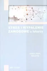 Stres i wypalenie zawodowe u lekarzy