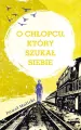 O chłopcu, który szukał siebie - tantis.pl