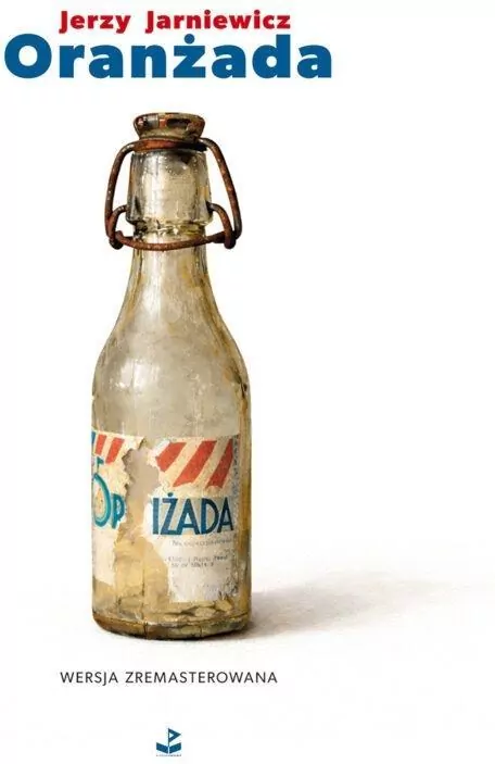 Oranżada. Wersja zremasterowana - tantis.pl