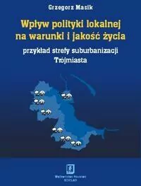 Wpływ polityki lokalnej na warunki i jakość życia - tantis.pl