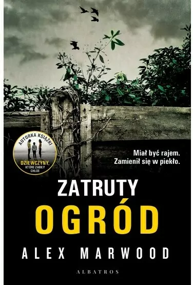 Zatruty ogród. Thriller psychologiczny - tantis.pl