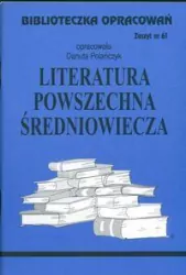 Literatura powszechna średniowiecza. Biblioteczka opracowań. Nr 61