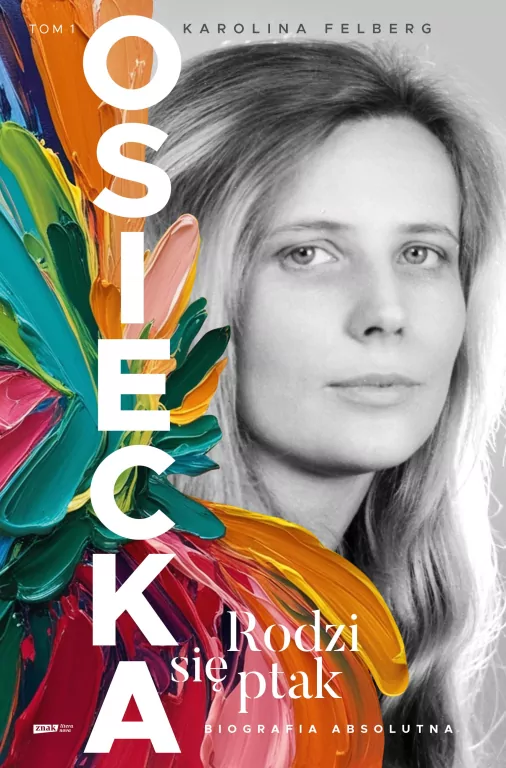 Osiecka. Rodzi się ptak - tantis.pl