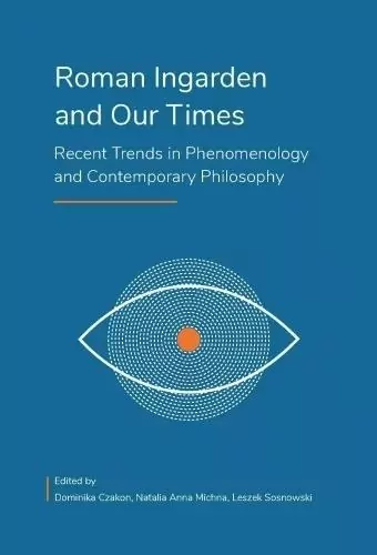 Roman Ingarden and Our Times - tantis.pl
