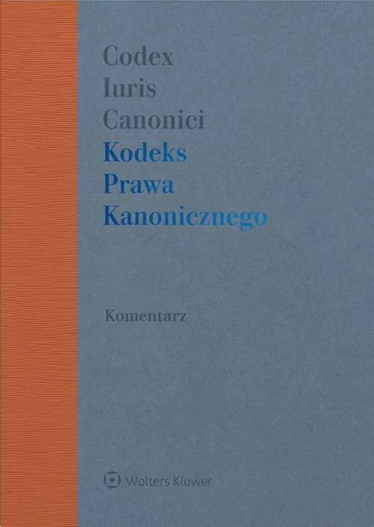 Kodeks Prawa Kanonicznego. Komentarz - tantis.pl