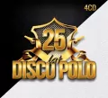 25 lat Disco Polo - tantis.pl