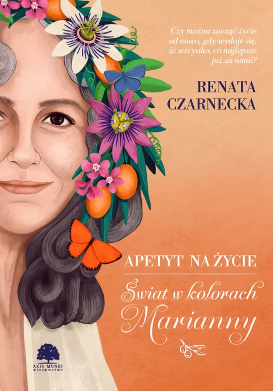 Apetyt na życie. Świat w kolorach Marianny - tantis.pl