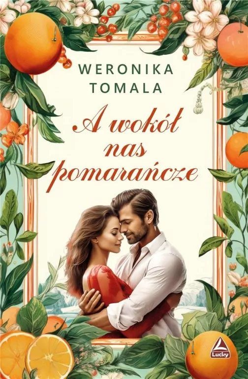 A wokół nas pomarańcze - tantis.pl
