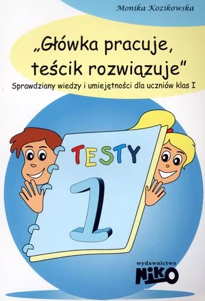 Główka pracuje, teścik rozwiązuje. Testy 1 - tantis.pl