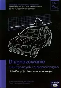 Diagnozowanie elektrycznych i elektronicznych układów pojazdów samochodowych - tantis.pl