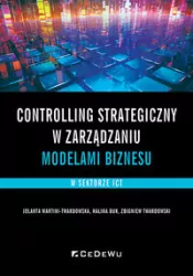 Controlling strategiczny w zarządzaniu modelami biznesu