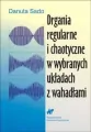 Drgania regularne i chaotyczne w wybranych układach z wahadłami - tantis.pl