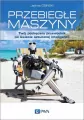 Przebiegłe maszyny. Twój podręczny przewodnik... - tantis.pl