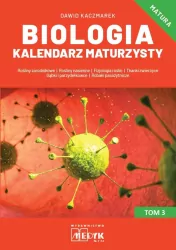 Biologia Kalendarz Maturzysty T.3