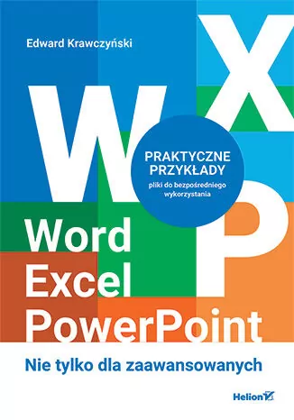 Word, Excel, PowerPoint. Nie tylko dla zaawanso. - tantis.pl