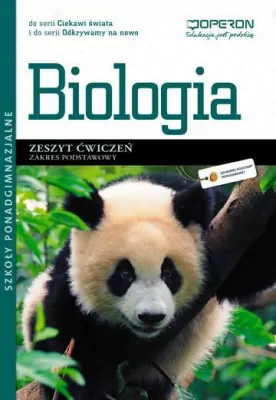 Biologia. Ciekawi/Odkrywamy. Zeszyt ćwiczeń. Zakres podstawowy. Szkoła ponadgimnazjalna.