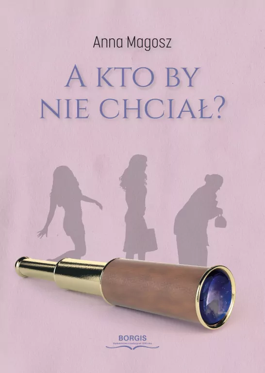 A kto by nie chciał? - tantis.pl