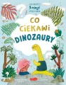 Co ciekawi dinozaury. Opowieści 5 minut przed snem - tantis.pl