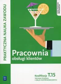 Pracownia obsługi klientów. Kwalifikacja. Tom 15 - tantis.pl