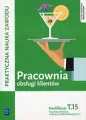 Pracownia obsługi klientów. Kwalifikacja. Tom 15 - tantis.pl