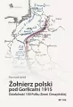 Żołnierz polski pod Gorlicami 1915 - tantis.pl