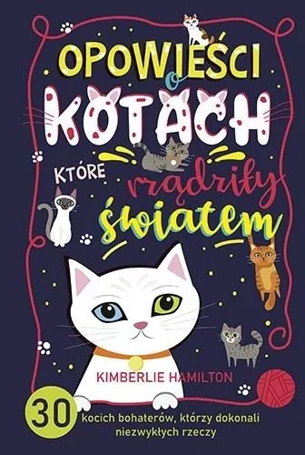 Opowieści o kotach, które rządziły światem - tantis.pl