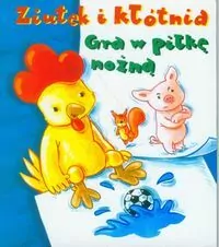 Ziutek i kłótnia. Gra w piłkę nożną. Harmonijki z Ziutkiem - tantis.pl