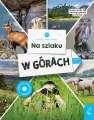 Na szlaku. W górach. Młodzi przyrodnicy - tantis.pl