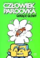 Człowiek paroovka. Gorące głowy - tantis.pl