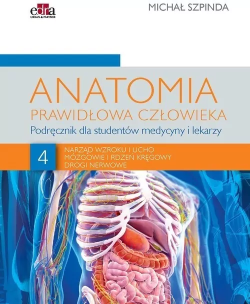 Anatomia prawidłowa człowieka. Tom 4 - tantis.pl