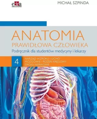 Anatomia prawidłowa człowieka. Tom 4