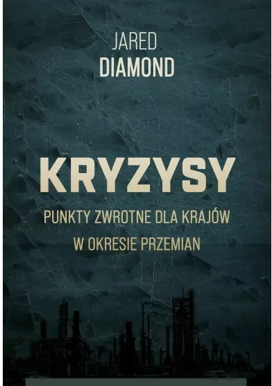 Kryzysy. Punkty zwrotne dla krajów w okresie przemian - tantis.pl