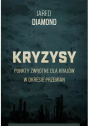 Kryzysy. Punkty zwrotne dla krajów w okresie przemian