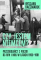 Czy jestem Niemcem? Przesiedleńcy z Polski do RFN i NRD w latach 1950–1991 - tantis.pl