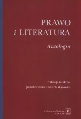 Prawo i literatura. Antologia
