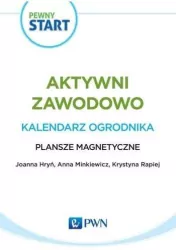 Pewny Start. Aktywni zawodowo.Kalendarz...Plansze