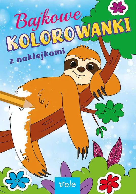 Bajkowe kolorowanki z naklejkami. Zwierzęta - tantis.pl