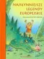 Najsłynniejsze legendy europejskie - tantis.pl