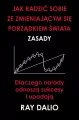 Jak radzić sobie ze zmieniającym się porządkiem świata. Zasady - tantis.pl